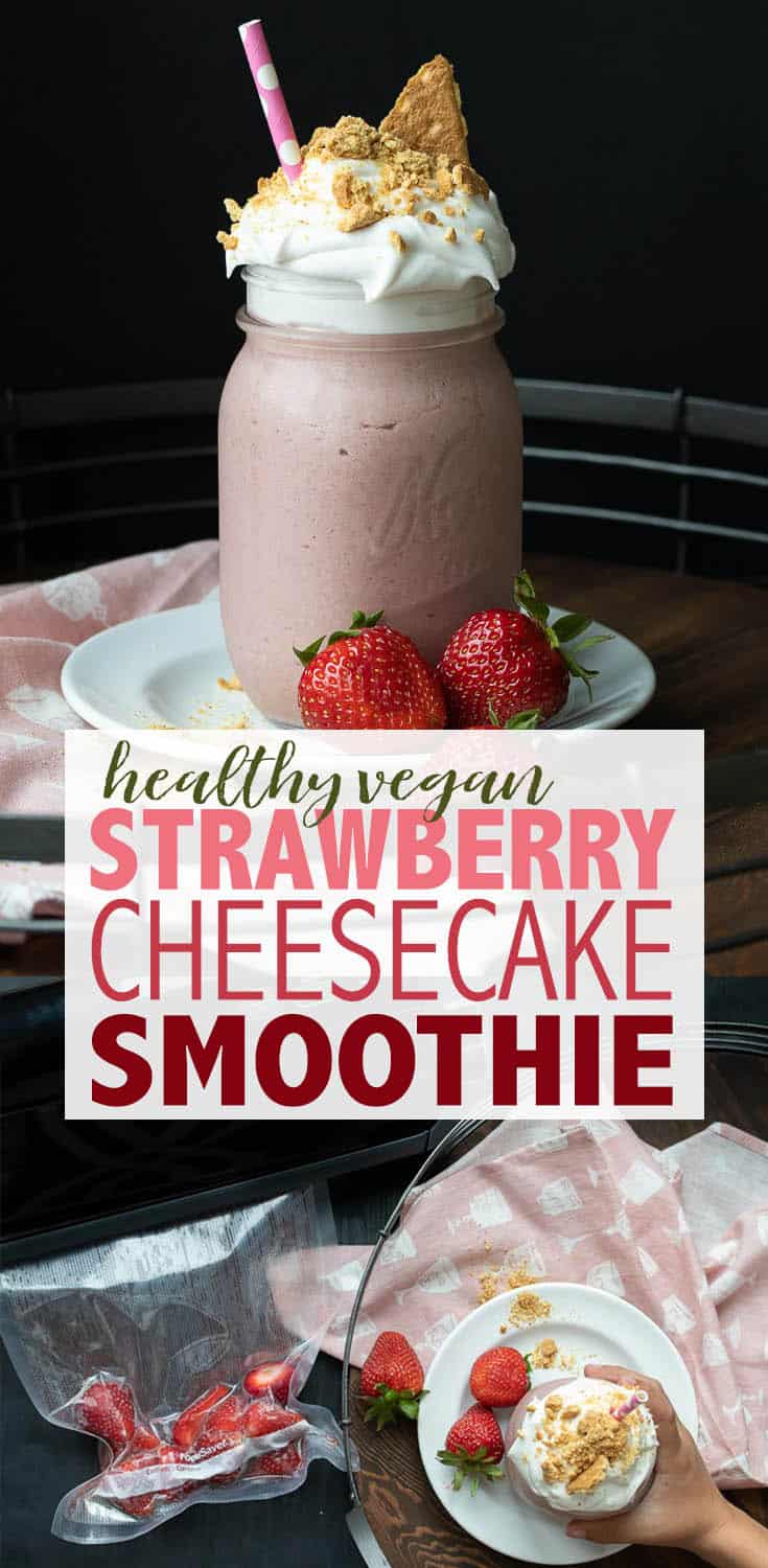 Healthy Strawberry Cheesecake Smoothie - Veggies Don't Bite