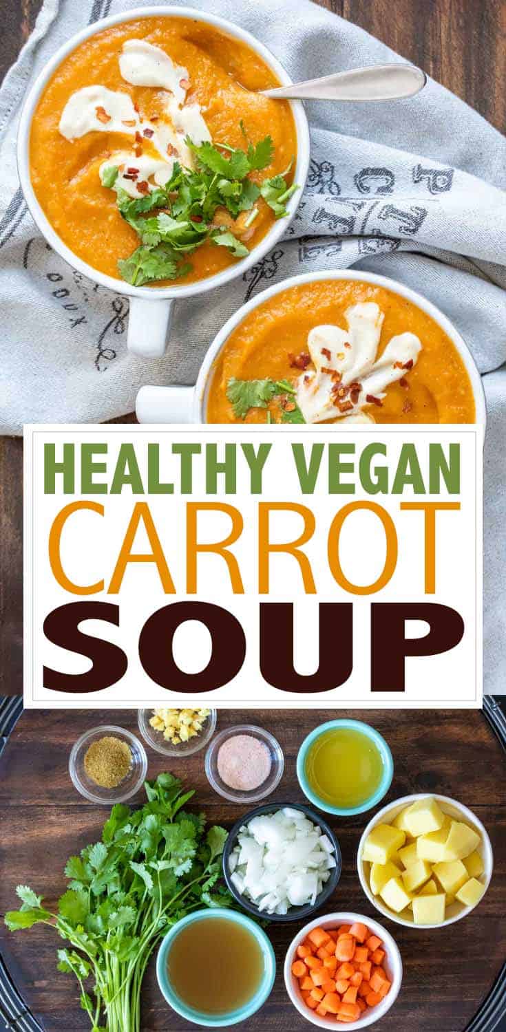 Healthy Vegan Carrot Soup - Veggies Don't Bite