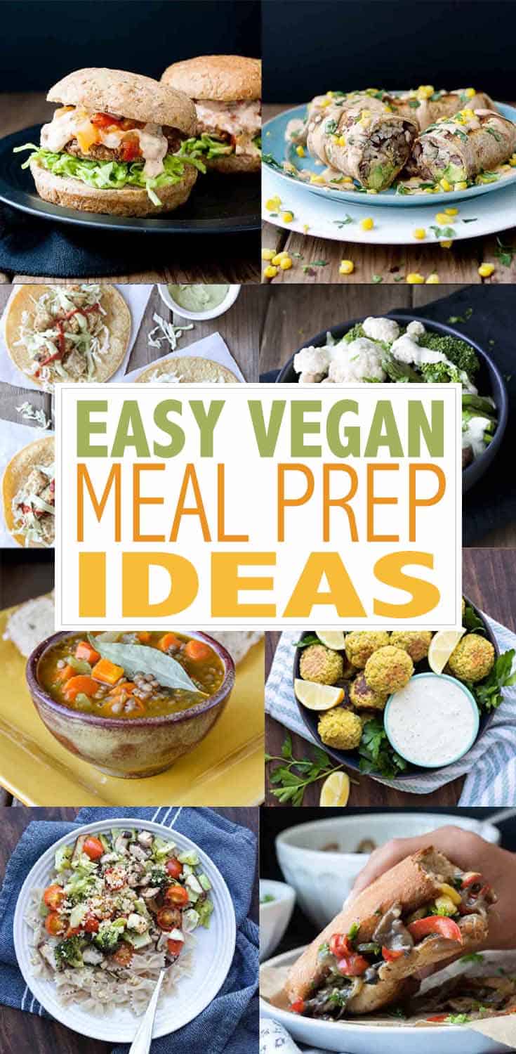 A Guide for Vegan Meal Prep Ideas - Veggies Don't Bite