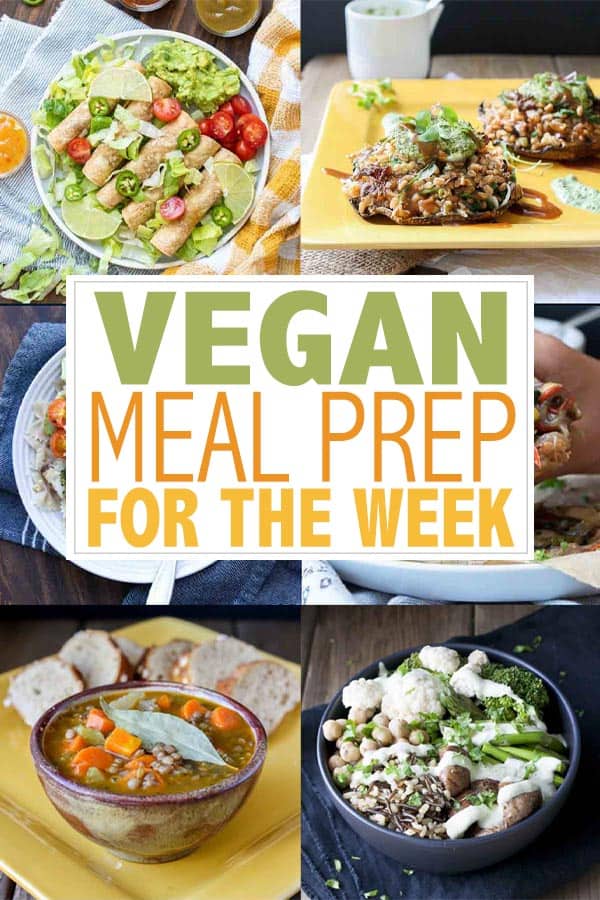 A Guide for Vegan Meal Prep Ideas - Veggies Don't Bite