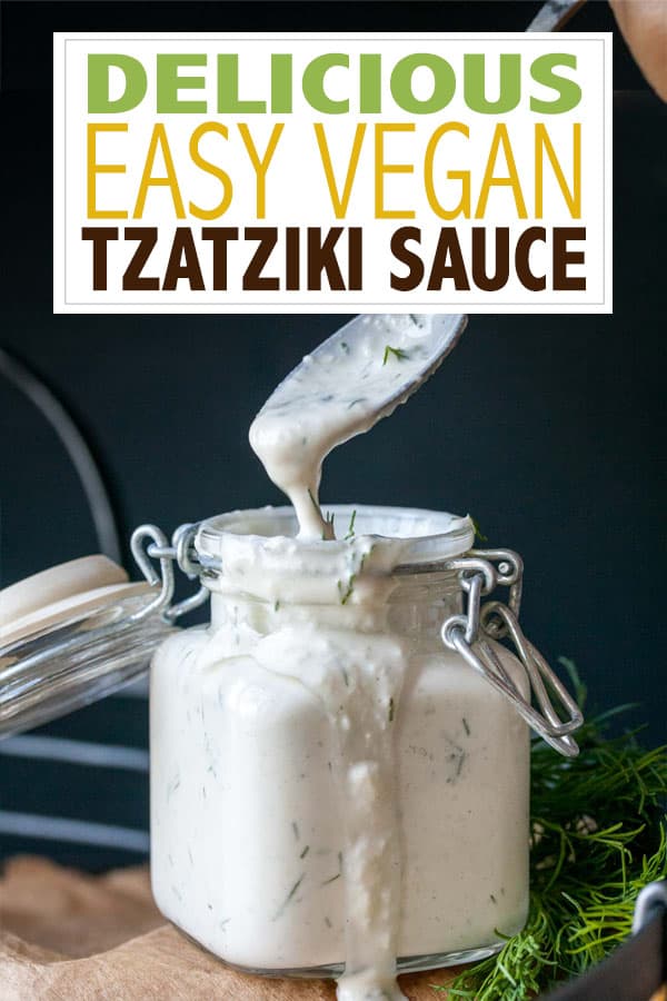 The Best Authentic Vegan Tzatziki Recipe - Veggies Don't Bite